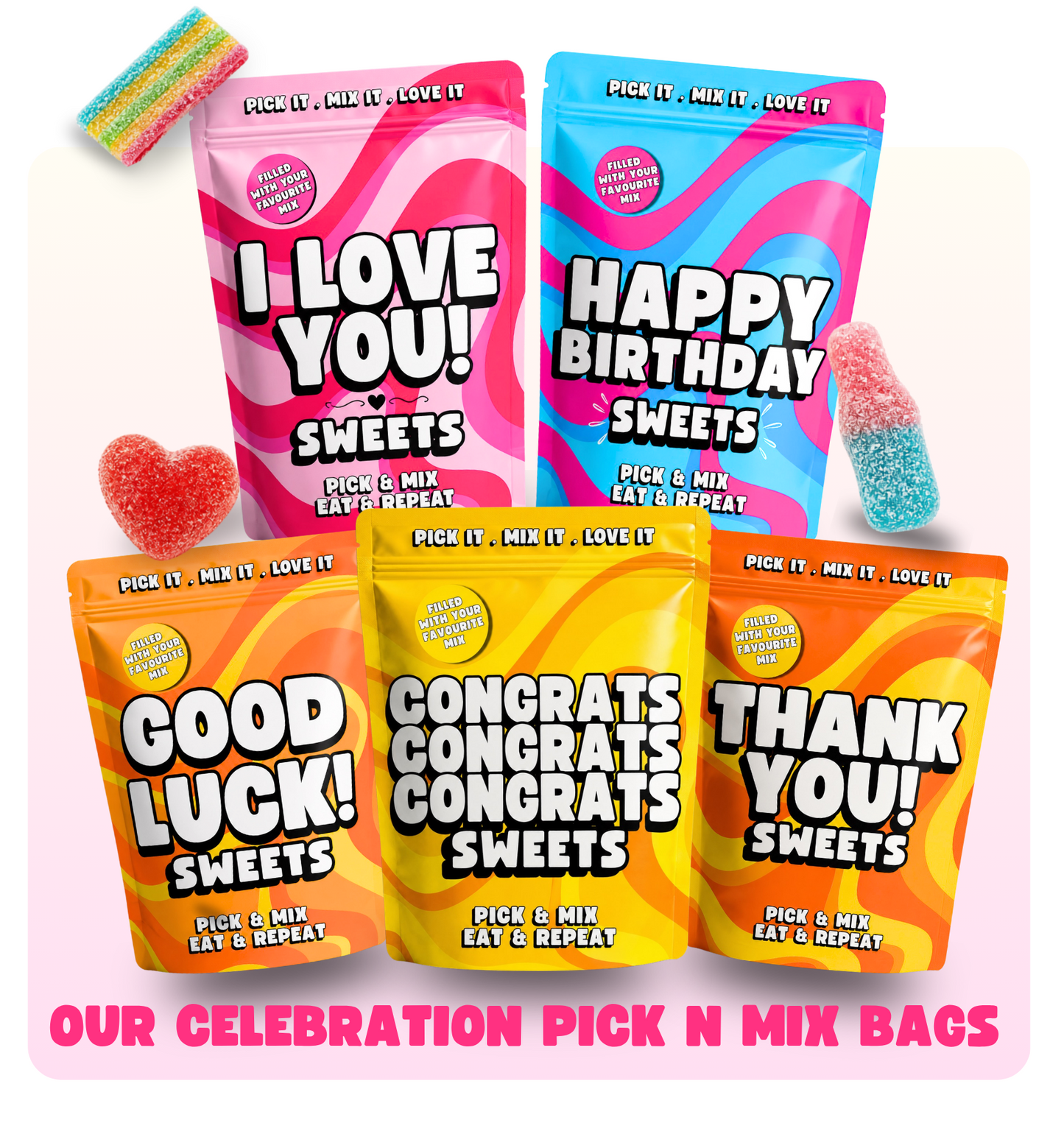CELEBRATION PICK N MIX